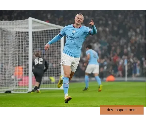 哈兰德六千万欧元加盟曼城开启英超新篇章